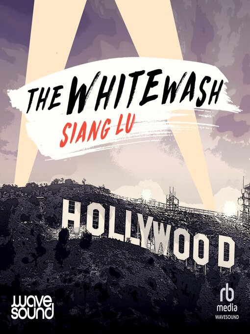 Title details for The Whitewash by Siang Lu - Available